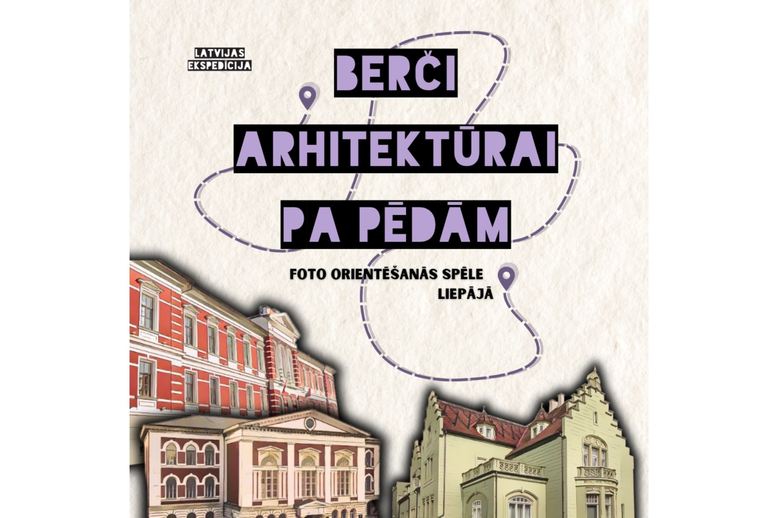 Foto orientēšanās spēle Liepājā: Berči arhitektūrai pa pēdām